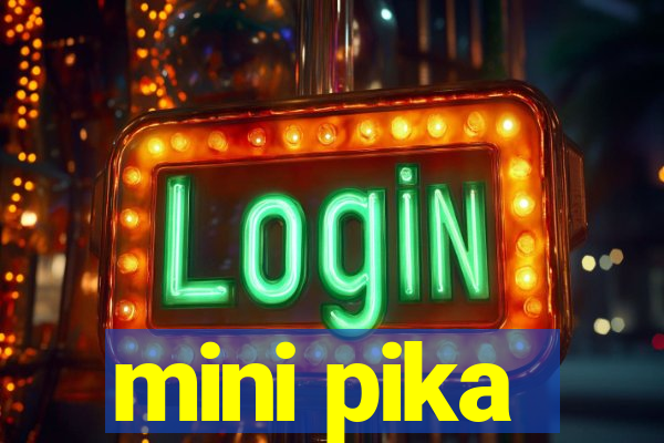 mini pika
